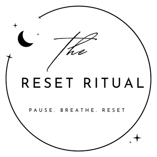 The Reset Ritual — Pause. Breathe. Reset.